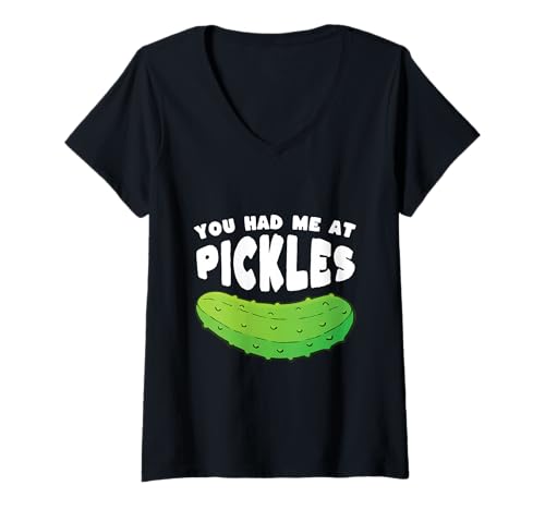 Damen You Had Me at Pickles Gurken Gurken Gemüse Eingelegt T-Shirt mit V-Ausschnitt Damen You Had Me at Pickles Gurken Gurken Gemüse Eingelegt T-Shirt mit V-Ausschnitt von You Had Me At Pickles