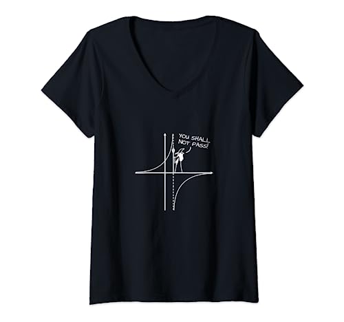 Damen You Shall Not Pass Math Engineer Physics Lustiges Witzgeschenk T-Shirt mit V-Ausschnitt von You Shall Not Pass Math Physics Limits Funny Joke
