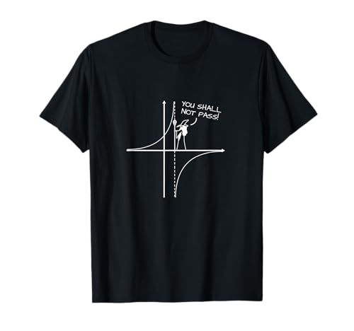 You Shall Not Pass Math Physics Limits Funny Joke Damen Schwarz S T-Shirt von You Shall Not Pass Math Physics Limits Funny Joke