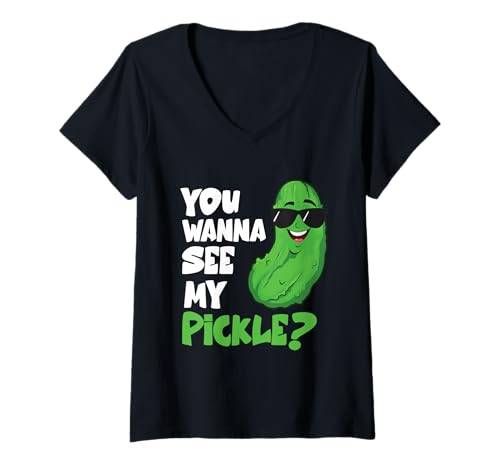 Damen You Wanna See My Pickle Gurke Gemüse Gurken Gurken T-Shirt mit V-Ausschnitt Damen You Wanna See My Pickle Gurke Gemüse Gurken Gurken T-Shirt mit V-Ausschnitt von You Wanna See My Pickle