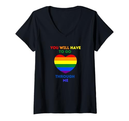 Damen You Will Have to Go Through Me | Lustig | LGBTQ | Stolz T-Shirt mit V-Ausschnitt Damen You Will Have to Go Through Me | Lustig | LGBTQ | Stolz T-Shirt mit V-Ausschnitt von You Will Have To Go Through Me Funny LGBTQ Pride