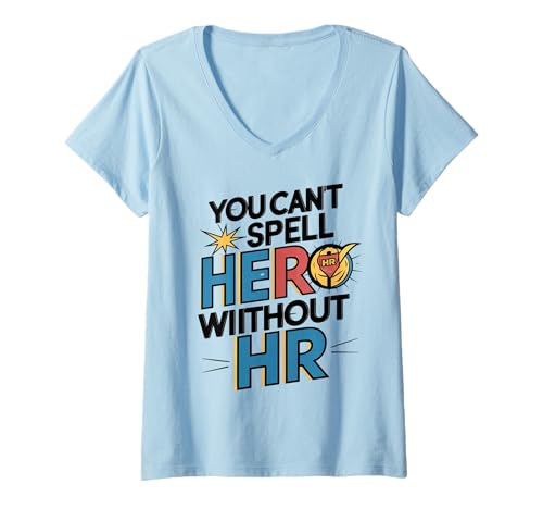 Damen Lustige HR-Profis Sie können den Helden Nicht ohne HR Buchstabieren T-Shirt mit V-Ausschnitt Damen Lustige HR-Profis Sie können den Helden Nicht ohne HR Buchstabieren T-Shirt mit V-Ausschnitt von You can't Spell hero without HR Gifts & Apparel