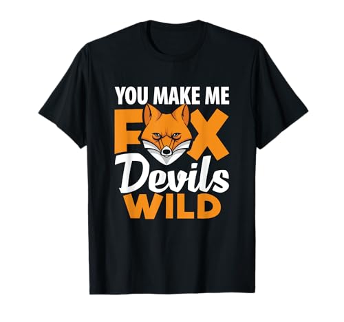 T-Shirt Denglisch - englisch & deutsch Fuchs Witz Spruch T-Shirt T-Shirt Denglisch - englisch & deutsch Fuchs Witz Spruch T-Shirt von You make me Fox Devils Wild Spaß Humor Geschenk