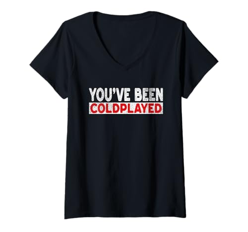 Damen You've Been Coldplayed Funny CEO Jumbotron Distressed Print T-Shirt mit V-Ausschnitt von You've Been Coldplayed Apparel