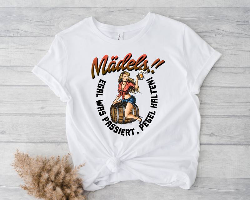 Mädels Egal Was Passiert Pegel Halten Shirt Damen Mallorca Party T-Shirt Unisex Frauen von YouDesign24