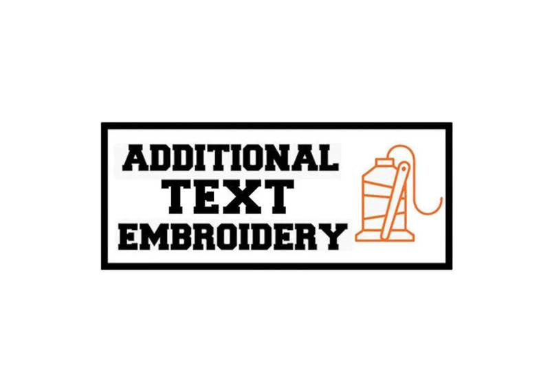 Zusätzliche Textstickerei Zusätzliche Textstickerei von YourCustomApparel