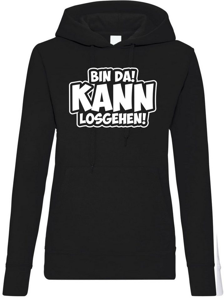 Youth Designz Kapuzenpullover BIN DA! Kann Los Gehen! Damen Hoodie Pullover mit Motivation Spruch von Youth Designz