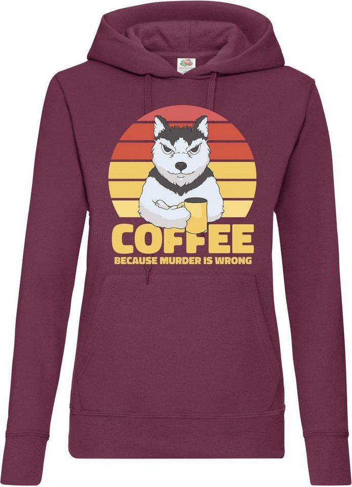 Youth Designz Kapuzenpullover Coffee, Because Murder Is Wrong Damen Hoodie Pullover mit lustigem Hund Frontprint Youth Designz Kapuzenpullover Coffee, Because Murder Is Wrong Damen Hoodie Pullover mit lustigem Hund Frontprint von Youth Designz