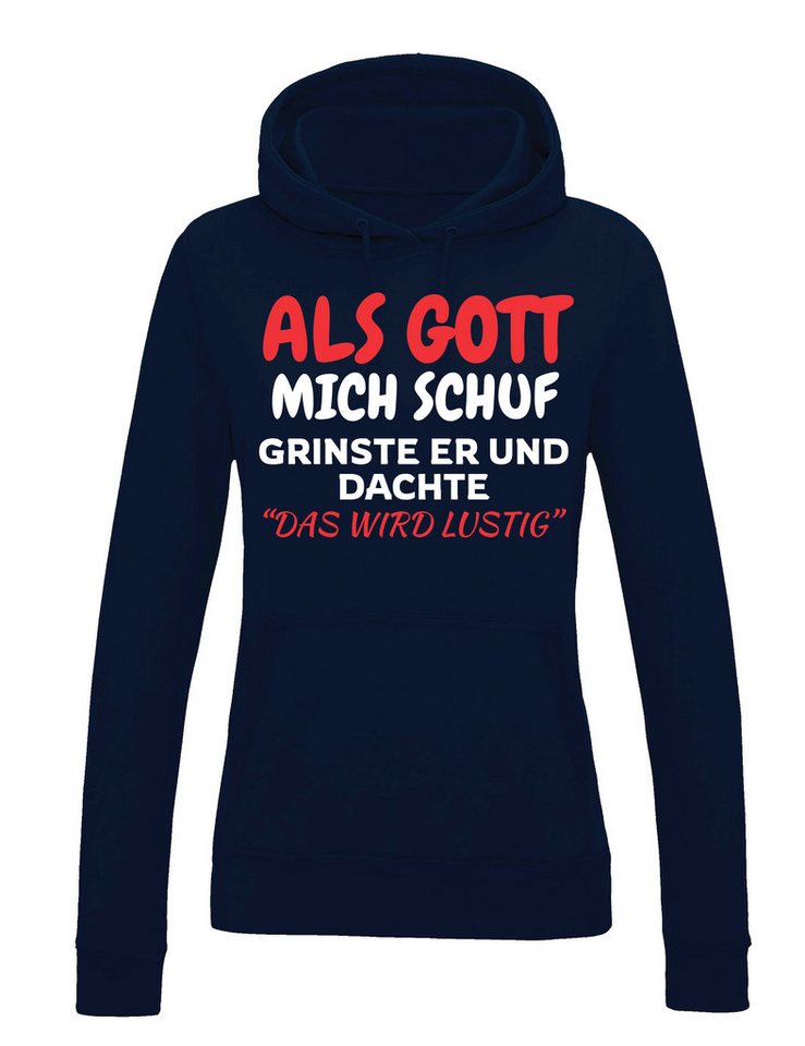 Youth Designz Kapuzenpullover Als Gott mich Schuf: Damen Hoodie Pullover mit lustigen Fun Aufdruck mit lustigen Motiv für Frau von Youth Designz