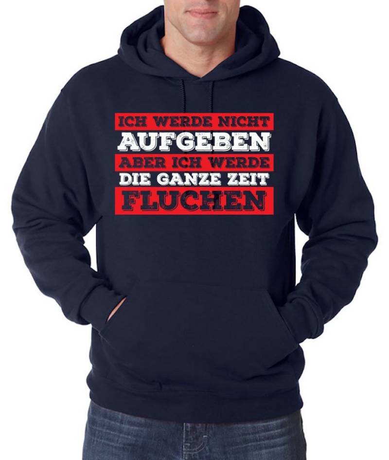 Youth Designz Kapuzenpullover Ich werde nicht Aufgeben aber ich werde Fluchen Herren Hoodie Pullover mit lustigem Spruch Youth Designz Kapuzenpullover Ich werde nicht Aufgeben aber ich werde Fluchen Herren Hoodie Pullover mit lustigem Spruch von Youth Designz
