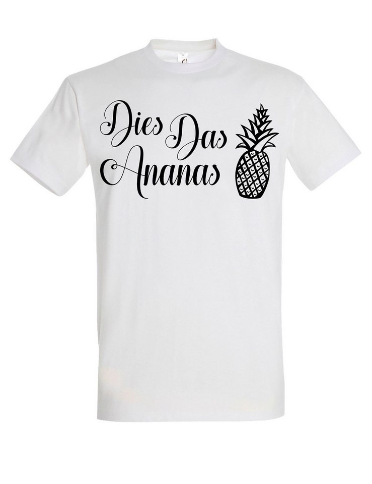 Youth Designz Print-Shirt "DIES DAS ANANAS" Herren T-Shirt mit Lustigen Print Geschenk Statement mit witzigen Aufdruck für Männer von Youth Designz