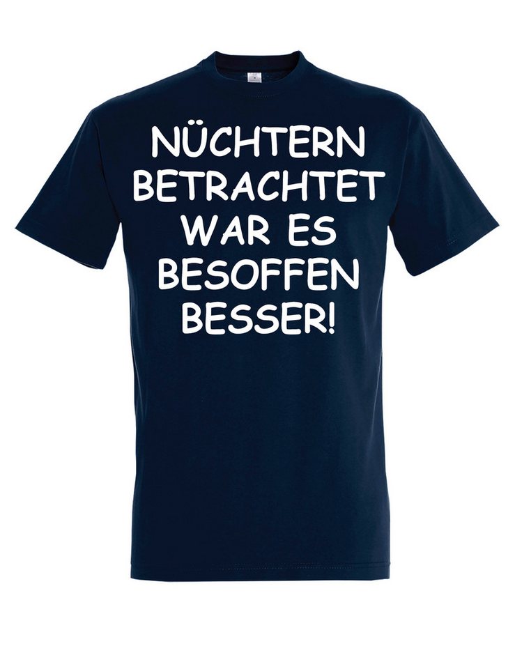 Youth Designz Print-Shirt Herren T-Shirt "Nüchtern betrachtet" lustig Print Statement Geschenk mit witzigen Aufdruck für Männer von Youth Designz