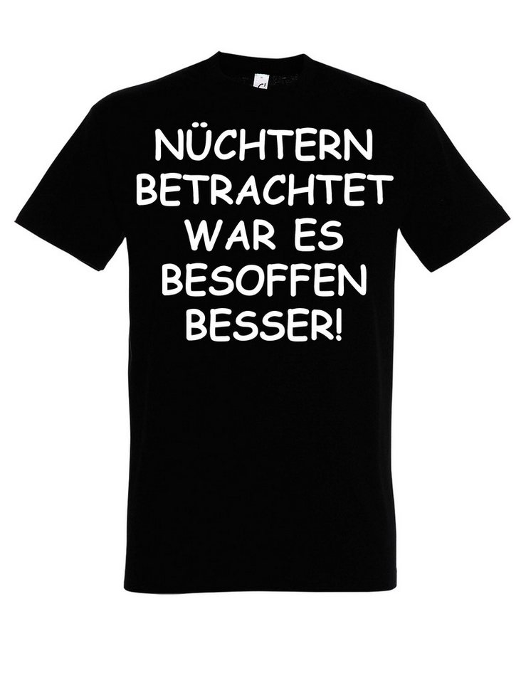 Youth Designz Print-Shirt Herren T-Shirt "Nüchtern betrachtet" lustig Print Statement Geschenk mit witzigen Aufdruck für Männer von Youth Designz