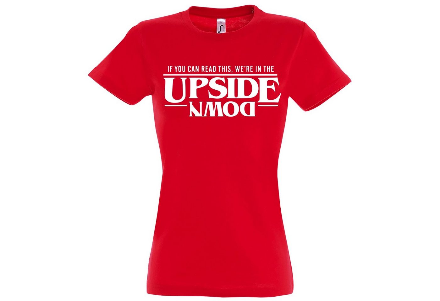 Youth Designz Print-Shirt Upside Down Damen T-Shirt Stranger Fun-Look mit lustigem Spruch Print Youth Designz Print-Shirt Upside Down Damen T-Shirt Stranger Fun-Look mit lustigem Spruch Print von Youth Designz