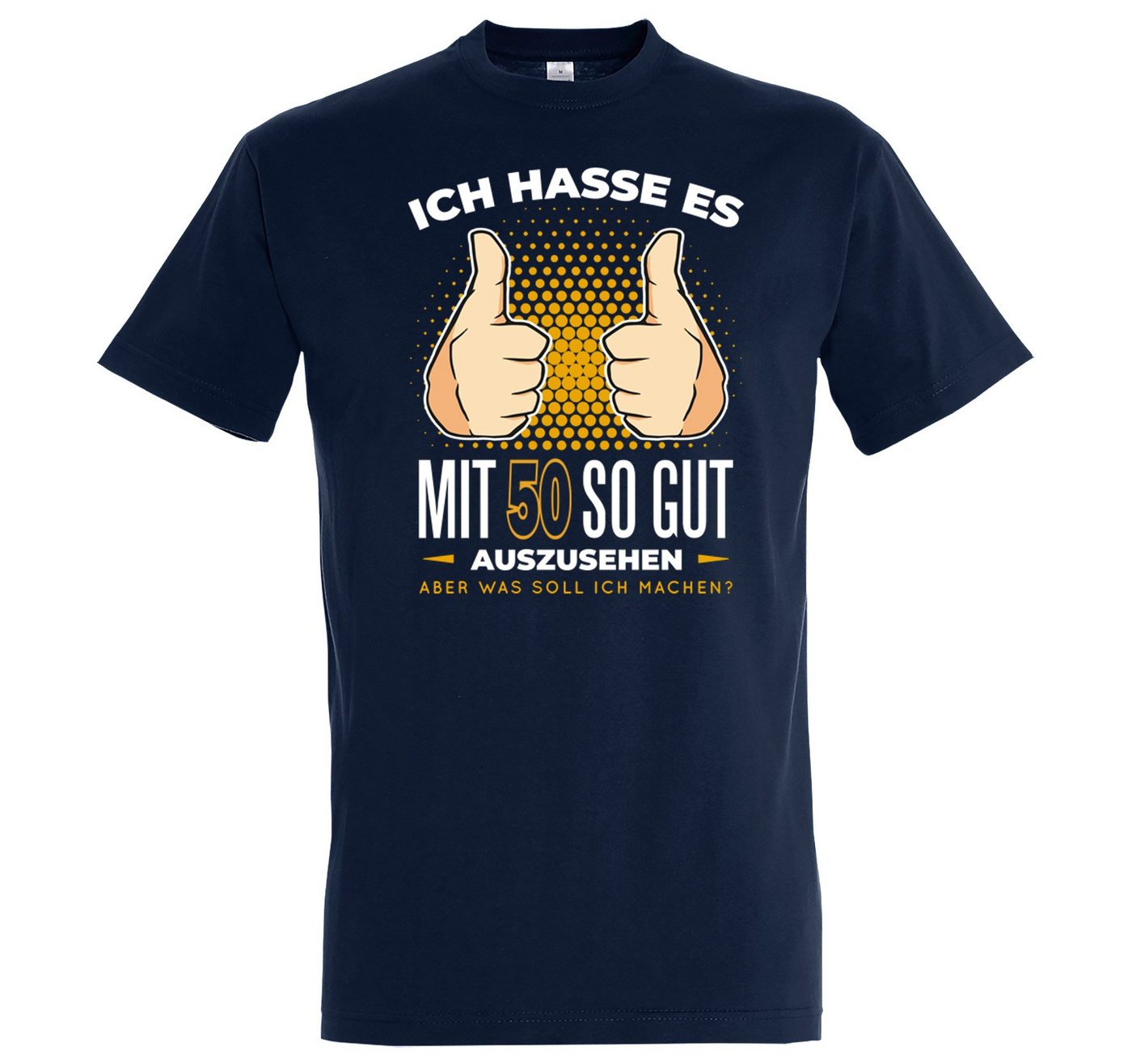 Youth Designz T-Shirt 50 Und Immer Noch Gutaussehend Herren Shirt mit lustigem Spruch Frontprint von Youth Designz