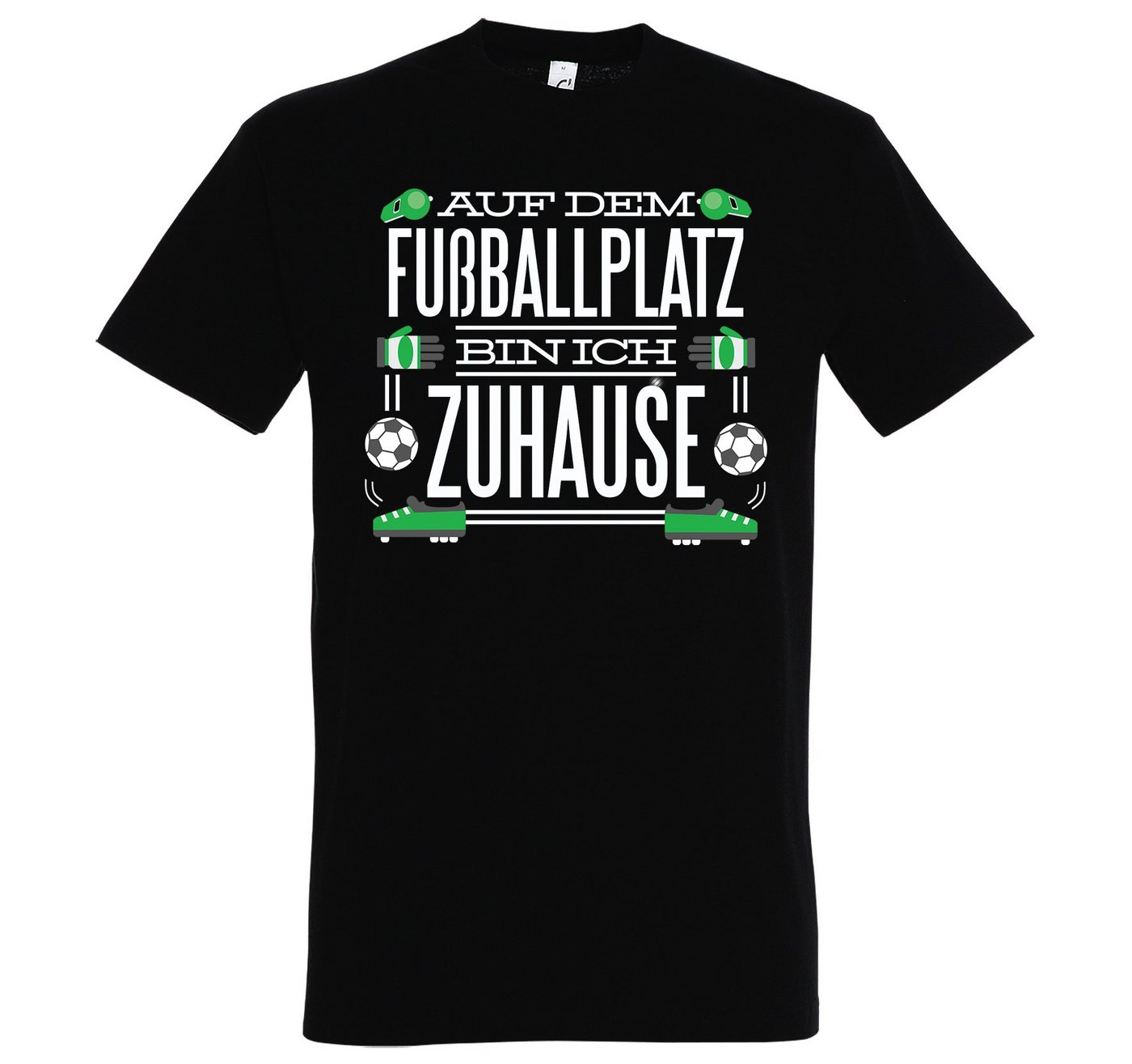 Youth Designz T-Shirt Auf dem Fußballplatz bin ich Zuhause" Herren T-Shirt mit lustigem Spruch" von Youth Designz