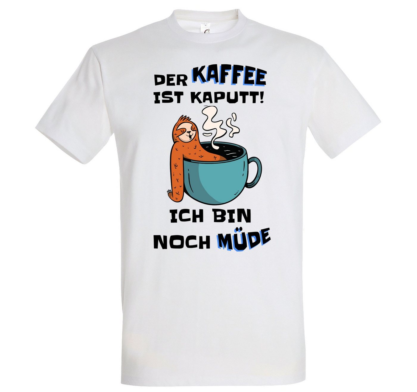 Youth Designz T-Shirt DER KAFFEE IST KAPUTT! ICH BIN NOCH MÜDE Herren Shirt mit Trendigem Frontdruck von Youth Designz