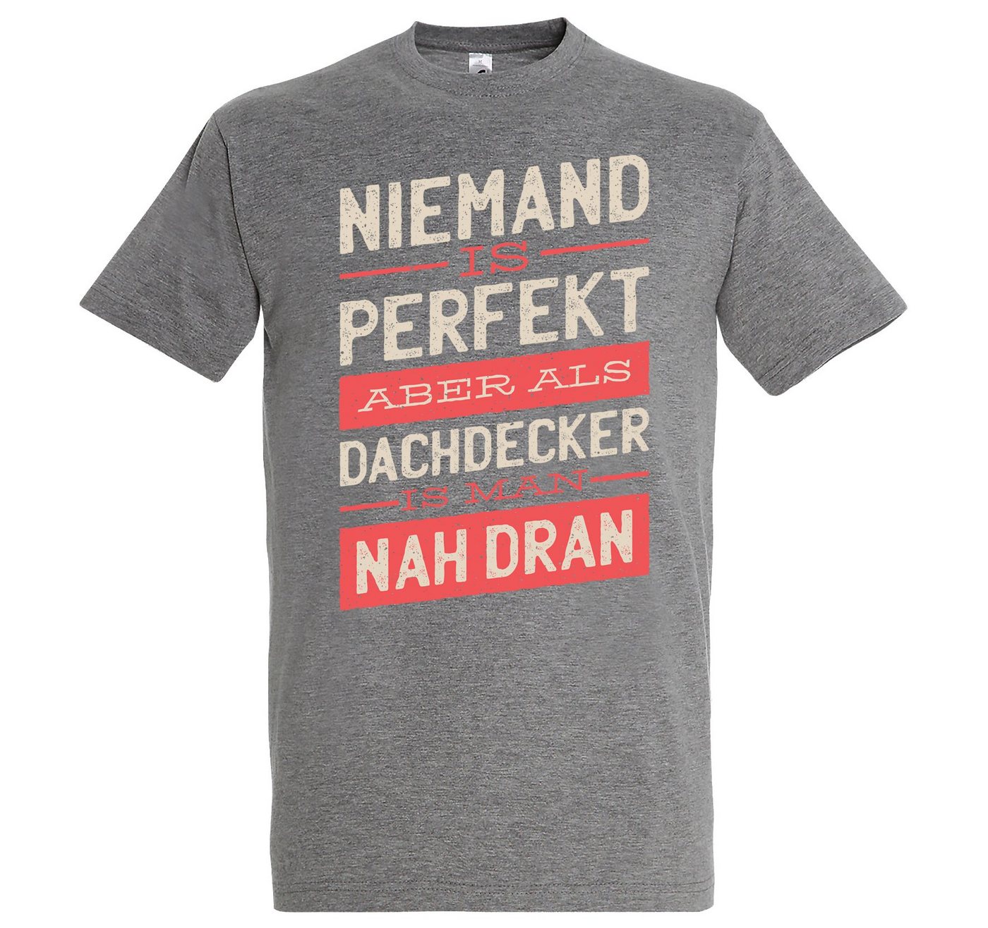 Youth Designz T-Shirt Dachdecker Herren Shirt mit lustigem Spruch Frontprint von Youth Designz