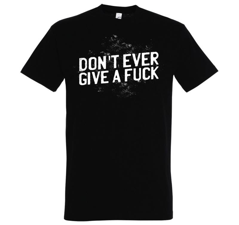 Youth Designz T-Shirt "Don´t ever give a f*ck" T-Shirt mit lustigem Spruch von Youth Designz