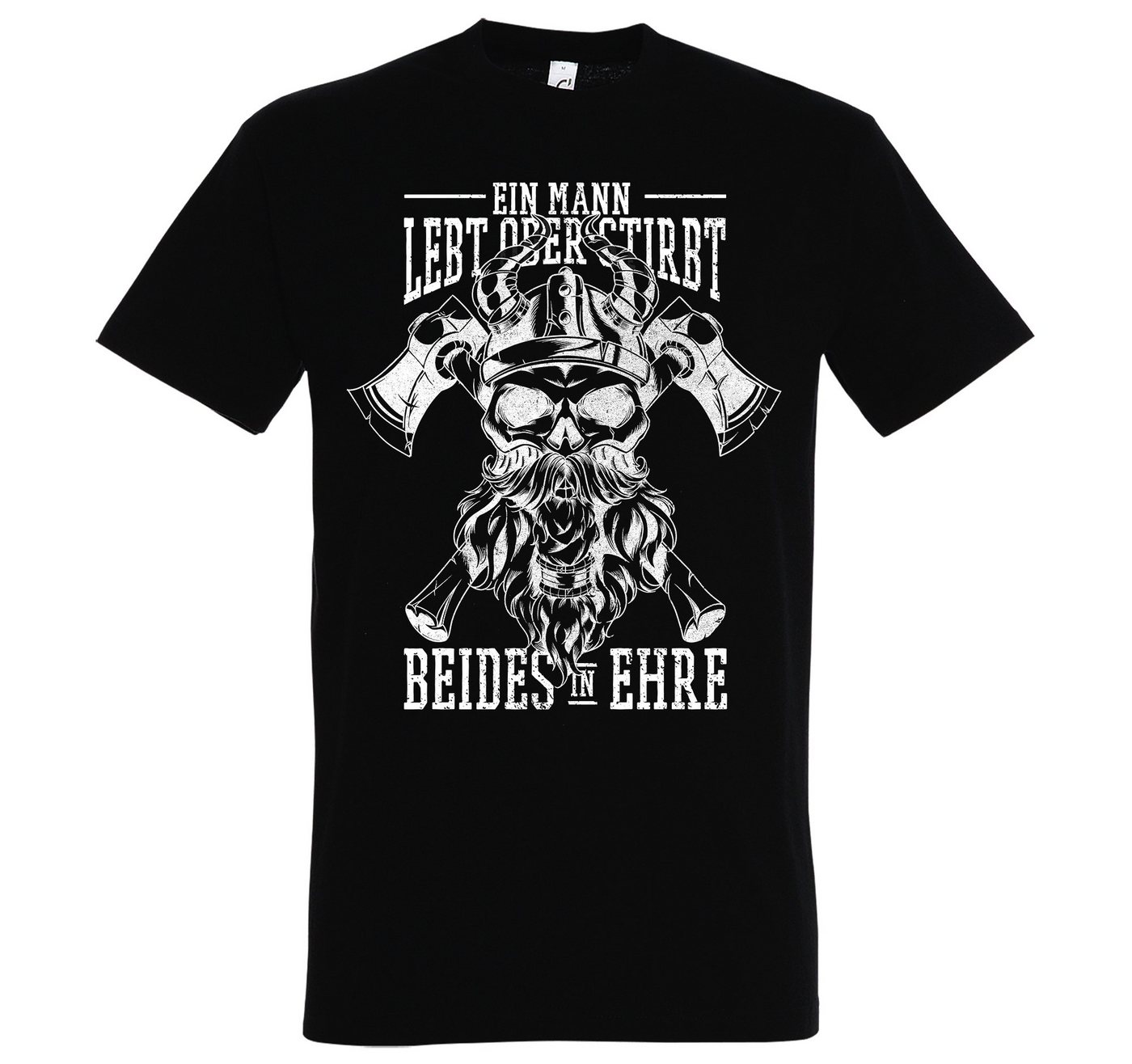 Youth Designz T-Shirt "Ein Mann Lebt Oder Stirbt, Beides In Ehre" Herren Shirt mit trendigem Frontprint von Youth Designz