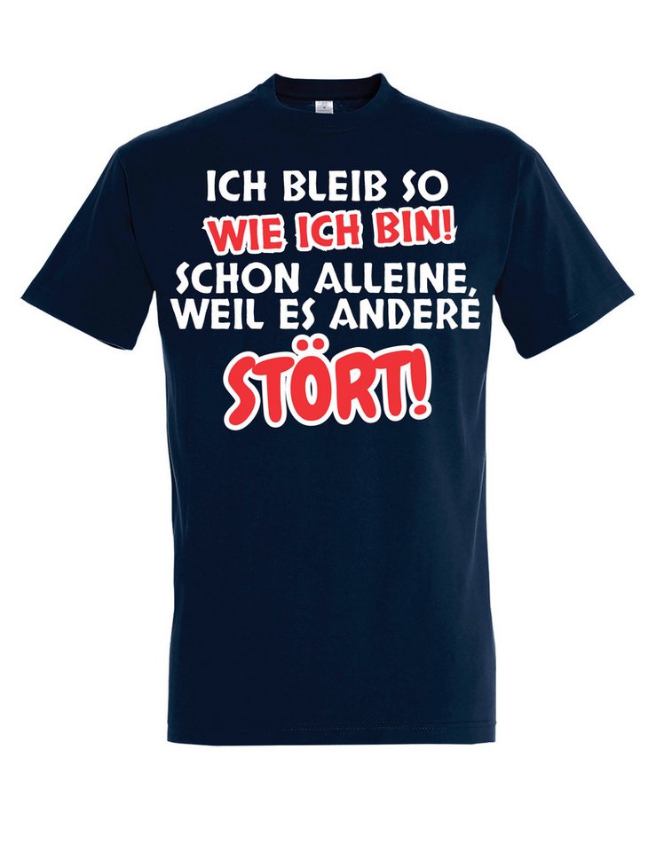 Youth Designz T-Shirt "Ich bleibe so wie ich bin" Herren T-Shirt frechen lustigen Aufdruck mit witzigen Print für Männer von Youth Designz