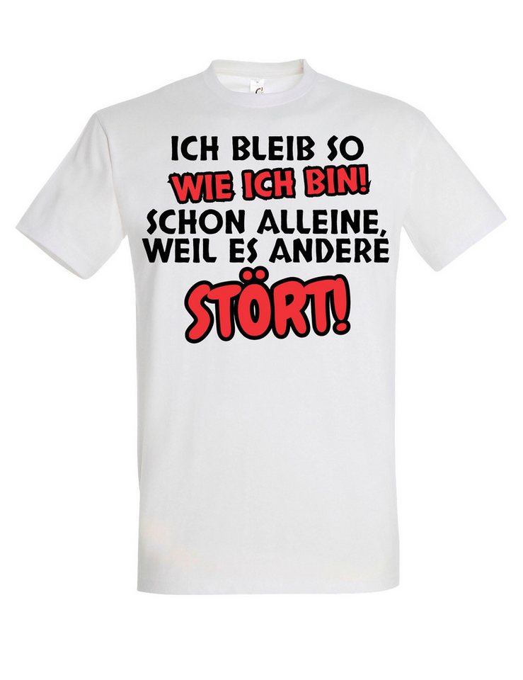 Youth Designz T-Shirt "Ich bleibe so wie ich bin" Herren T-Shirt frechen lustigen Aufdruck mit witzigen Print für Männer von Youth Designz