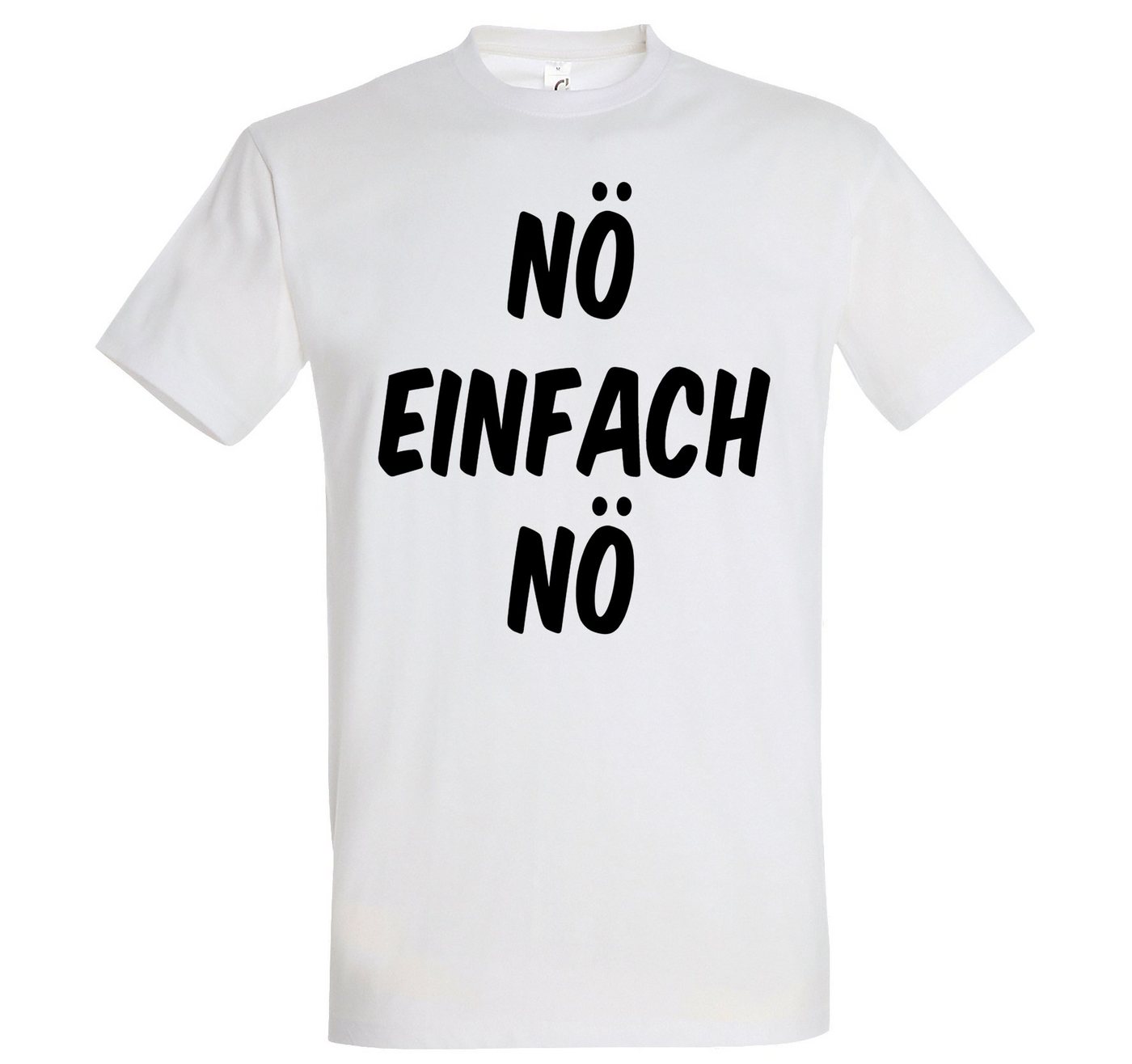 Youth Designz T-Shirt Nö Einfach Nö Herren Shirt mit Lustigem Spruch von Youth Designz