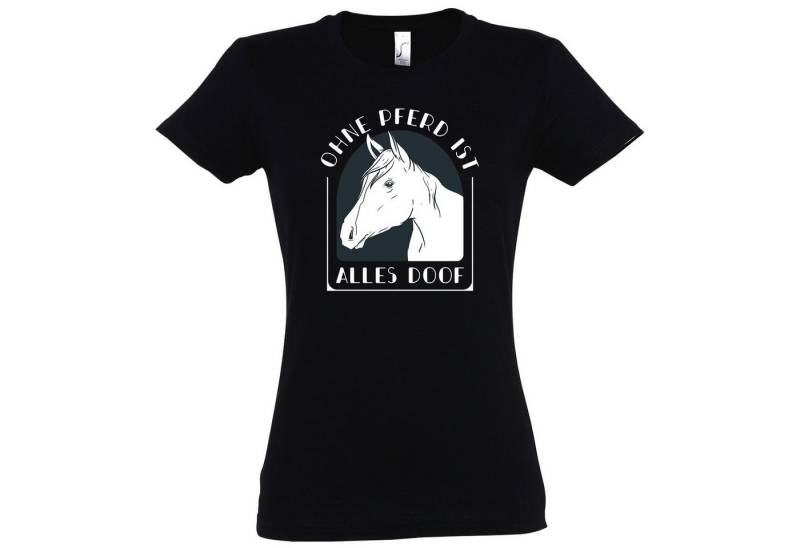 Youth Designz T-Shirt Ohne Pferd ist alles Doof Damen Shirt mit modischem Print von Youth Designz
