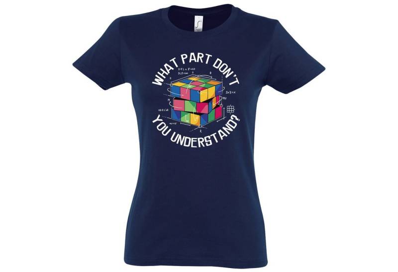 Youth Designz T-Shirt What Part don't you Understand Zauberwürfel Damen Shirt Mit modischem Print von Youth Designz