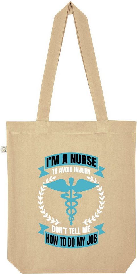 Youth Designz Tragetasche I´m A Nurse To Avoid Injury" Jutebeutel Tasche Lange Henkel, mit trendigem Print" von Youth Designz