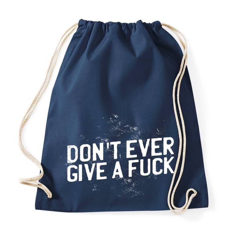 Youth Designz Turnbeutel "Don´t ever give a f*ck" Baumwoll Tasche Turnbeutel, mit Print von Youth Designz