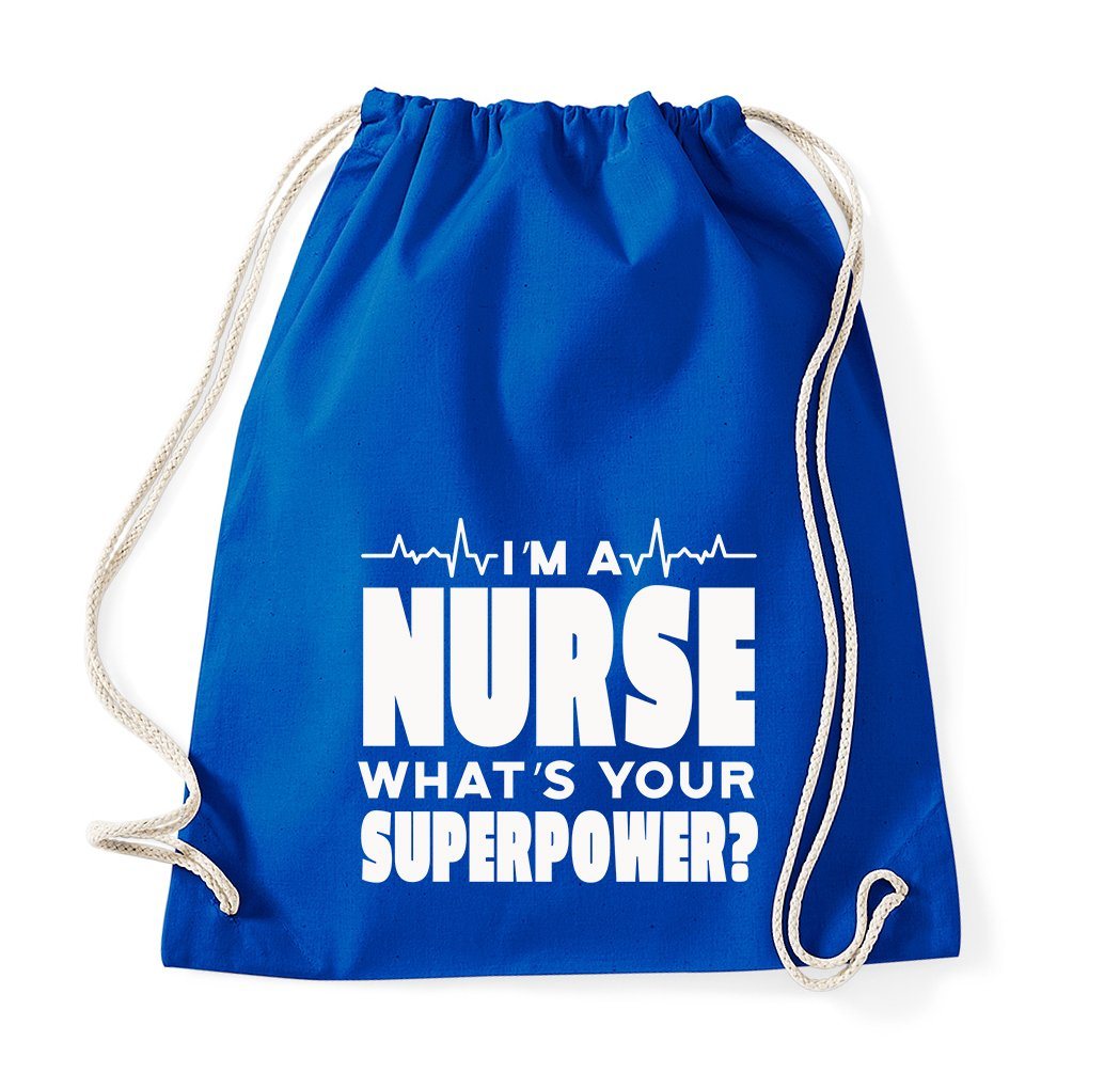 Youth Designz Turnbeutel I´m A Nurse, Whats Your Superpower" Baumwoll Tasche Turnbeutel, mit trendigem Frontprint" von Youth Designz