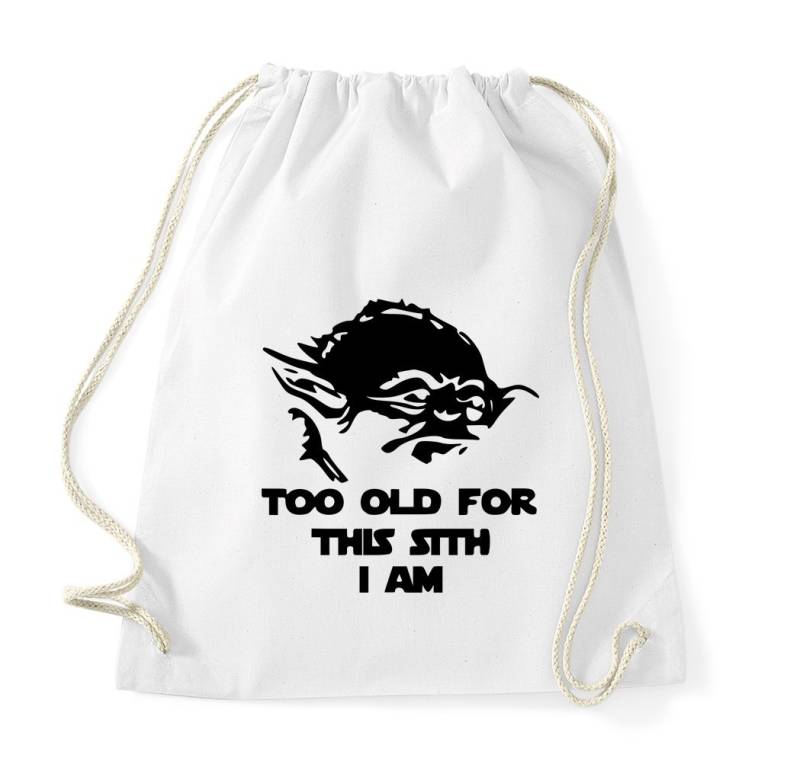 Youth Designz Turnbeutel Too Old For This Sith Baumwoll Tasche Turnbeutel, mit modischem Print von Youth Designz