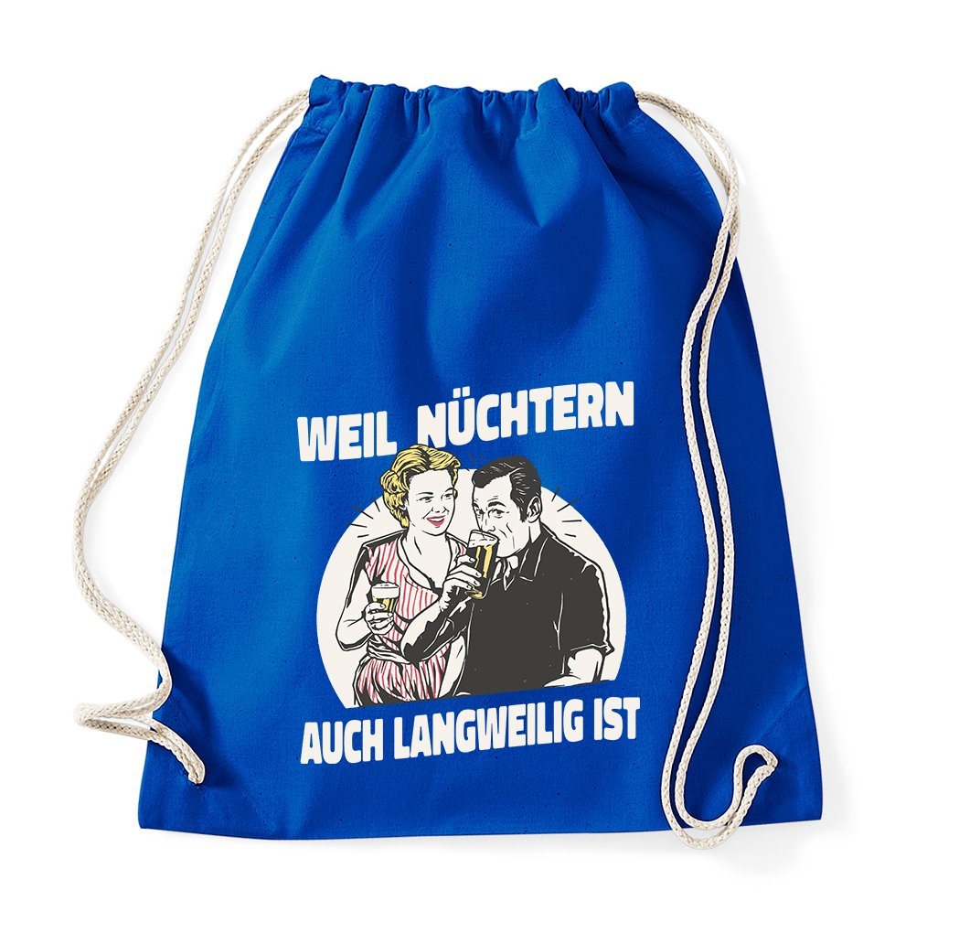 Youth Designz Turnbeutel Weil Nüchtern Auch Langweilig Ist" Baumwoll Tasche Turnbeutel, mit trendigem Frontprint" von Youth Designz