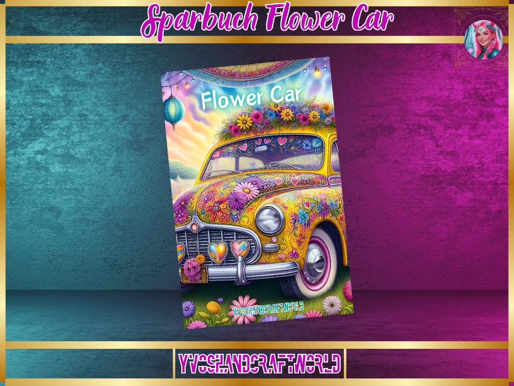 Sparbuch Flower Car Sparbuch Flower Car von Yvoshandcraftworld