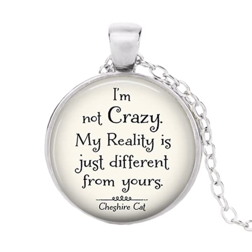 Crazy Anhänger Zitat handgefertigt We are all made here Anhänger Halskette Glas Cabochon Schmuck Accessoires, Zinklegierung von ZEIA3