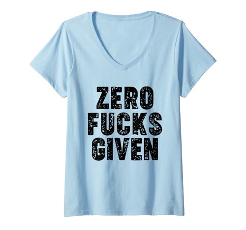 Damen Zero Fucks Given T-Shirt mit V-Ausschnitt Damen Zero Fucks Given T-Shirt mit V-Ausschnitt von ZERO FUCKS GIVEN