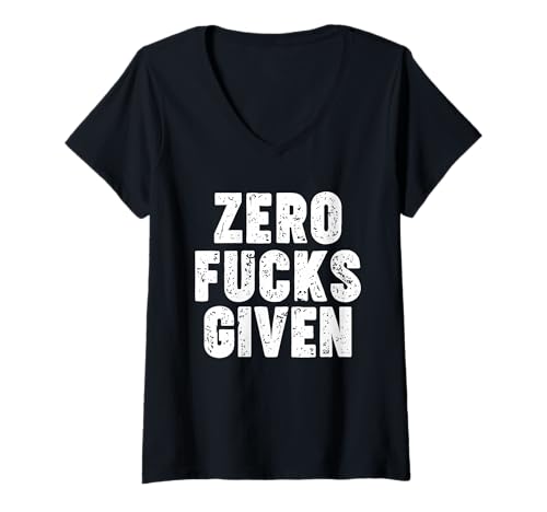 Damen Zero Fucks Given T-Shirt mit V-Ausschnitt Damen Zero Fucks Given T-Shirt mit V-Ausschnitt von ZERO FUCKS GIVEN
