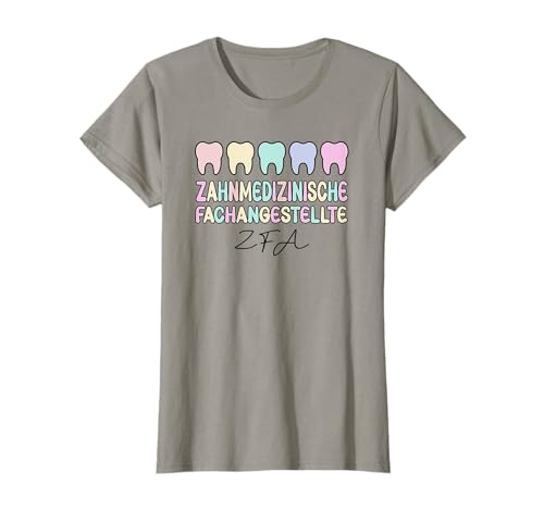 Zahnmedizinische Fachangestellte Frauen ZFA Zähne T-Shirt Zahnmedizinische Fachangestellte Frauen ZFA Zähne T-Shirt von ZFA Geschenke Ausbildung Beruf, ZFA Zubehör