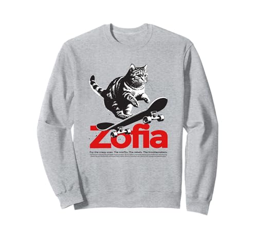 ZOFIA - Schöner Mädchen Name mit Katze & Skateboard Sweatshirt ZOFIA - Schöner Mädchen Name mit Katze & Skateboard Sweatshirt von ZOFIA Tochter Enkel Geburtstag Geschenkideen