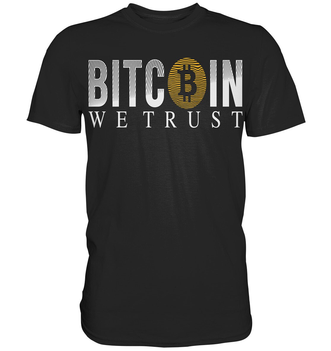 Bitcoin We Trust Btc Logo Kryptowährung Miner - Premium Shirt Bitcoin We Trust Btc Logo Kryptowährung Miner - Premium Shirt von ZSCommerce