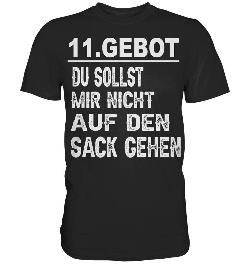 Lustiges Shirt „11. Gebot - Nicht Auf Den Sack Gehen" Humor Premium Lustiges Shirt „11. Gebot - Nicht Auf Den Sack Gehen" Humor Premium von ZSCommerce