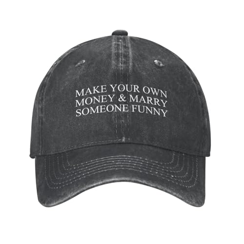 Baumwolle Vintage Washed Denim Dad Hat Baseballkappe für Damen Motiv: „Make Your Own Money and Marry Someone“ lustige Ballmütze Denim Sonnenschutzhut für Erwachsene Reine Baumwolle Unisex verstellbar von ZTQTQZZ