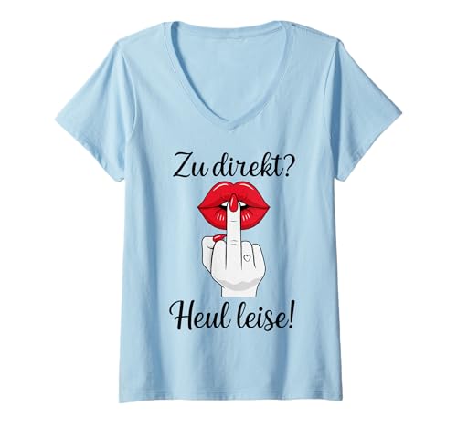 Damen ZU DIREKT? HEUL LEISE! X Fresse Mittelfinger Kuss. T-Shirt mit V-Ausschnitt Damen ZU DIREKT? HEUL LEISE! X Fresse Mittelfinger Kuss. T-Shirt mit V-Ausschnitt von ZU DIREKT? HEUL LEISE! X Ironie & Hass & Liebe