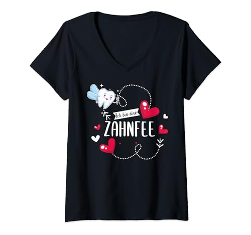Damen Zahnfee Zahnfeen Zahnarzthelferin Spruch T-Shirt mit V-Ausschnitt Damen Zahnfee Zahnfeen Zahnarzthelferin Spruch T-Shirt mit V-Ausschnitt von Zahnarzt Beruf Zahnfee Karneval Fasching Kostüm