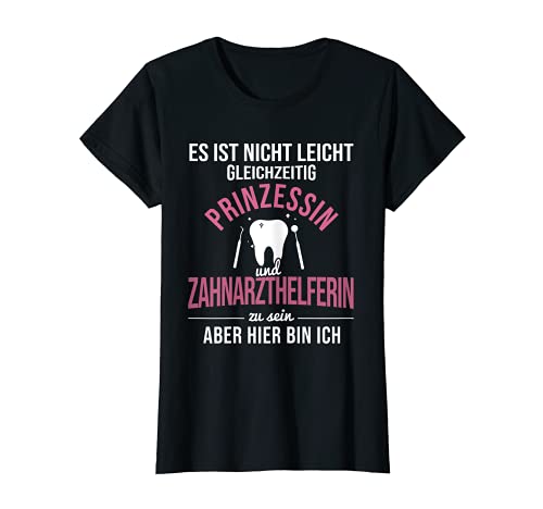Damen Gleichzeitig Prinzessin Und Zahnarzthelferin T-Shirt Damen Gleichzeitig Prinzessin Und Zahnarzthelferin T-Shirt von Zahnarzthelferin Zahnarzt Praxis