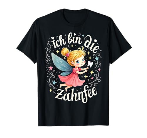 Zahnfee Kostüm Mädchen Damen Zahnfee Geschenke Zahnärztin T-Shirt Zahnfee Kostüm Mädchen Damen Zahnfee Geschenke Zahnärztin T-Shirt von Zahnfee Kostüm Damen Mädchen Karneval Fasching