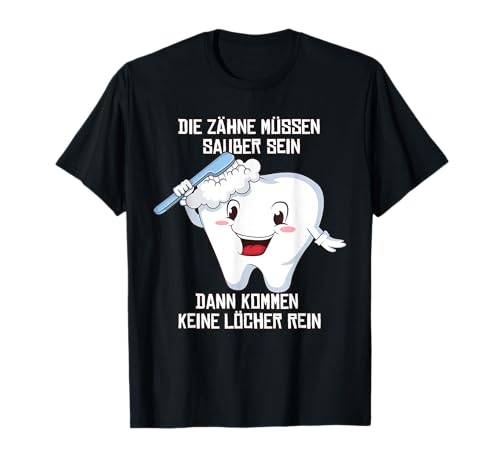 Zahnfee Zähne Putzen Kinder Zahnarzt Lustige Sprüche T-Shirt Zahnfee Zähne Putzen Kinder Zahnarzt Lustige Sprüche T-Shirt von Zahnmedizinische Fachangestellte