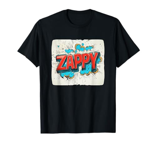 Tolles Zappy Statement für Jungen und Mädchen T-Shirt Tolles Zappy Statement für Jungen und Mädchen T-Shirt von Zappy Outfit