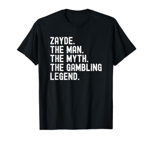 Zayde Man Myth Gambling Legend Jewish Grandpa T-Shirt Zayde Man Myth Gambling Legend Jewish Grandpa T-Shirt von Zayde Myth Gambling Legend T Shirts for Men